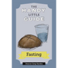 The Handy Little Guide to Fasting - Paperback