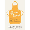 Kitchen Essays - With Recipes and Their Occasions - Paperback