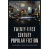 Twenty-First-Century Popular Fiction - Paperback