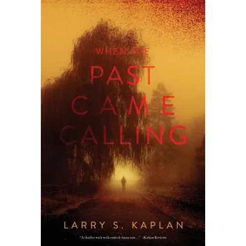 When the Past Came Calling - Paperback