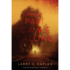 When the Past Came Calling - Paperback
