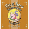 His & Hers Adventurers Guide: Can You Eat a Monster? - Hardcover