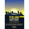 Italian Short Stories for Beginners: 20 Exciting Short Stories to Easily Learn Italian & Improve Your Vocabulary - Paperback