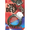 In Too Deep - Paperback