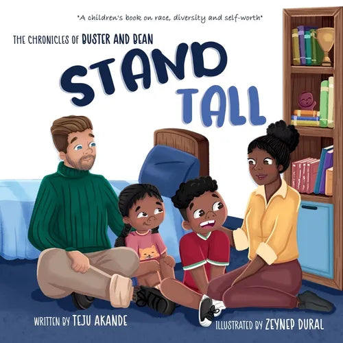 Stand Tall: A children's book on race, diversity and self-worth - Paperback