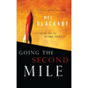 Going the Second Mile: Letting God Take You Beyond Yourself - Paperback