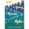 The Tyranny of Human Rights: From Jacobinism to the United Nations - Paperback