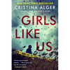 Girls Like Us - Paperback