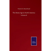 The Stone Age in North America: Volume II - Hardcover