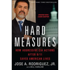 Hard Measures: How Aggressive CIA Actions After 9/11 Saved American Lives - Paperback