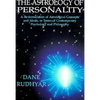 The Astrology of Personality: A Re-Formulation of Astrological Concepts and Ideals, in Terms of Contemporary Psychology and Philosophy - Paperback