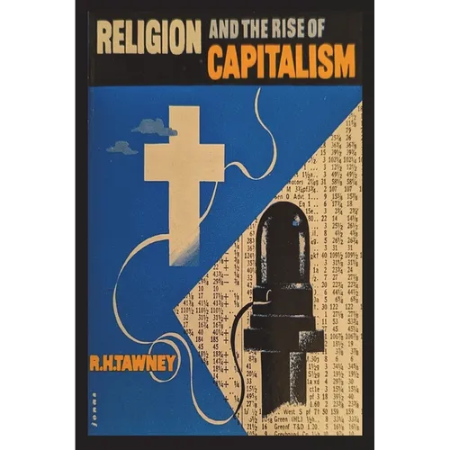 Religion and the Rise of Capitalism - Paperback