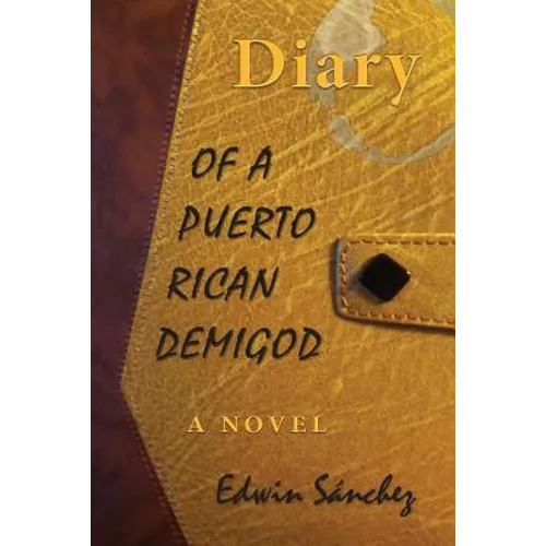 Diary of a Puerto Rican Demigod - Paperback