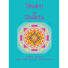 Shakti and Shâkta: Essays and Addresses on the Shâkta tantrashâstra - Hardcover