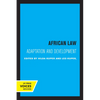 African Law: Adaptation and Development - Paperback