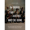 In Order That Justice May Be Done: The Legal Struggle of the Turtle Mountain Band of Pembina Chippewa, 1795-1905 - Paperback