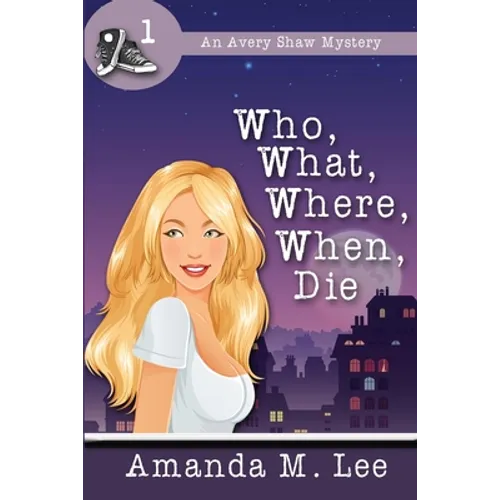 Who, What, Where, When, Die - Paperback