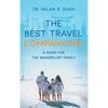 The Best Travel Companions!: A Guide for the Wanderlust Family - Hardcover