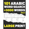 Arabic Word Search: 101 Puzzles in Arabic Language With Full Solutions - Large Print - Volume 1 - for all Familly members Adults, Kids & T - Paperback