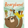 Bearplane! - Hardcover