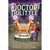 Doctor Dolittle the Complete Collection, Vol. 2: Doctor Dolittle's Circus; Doctor Dolittle's Caravan; Doctor Dolittle and the Green Canary - Paperback