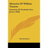 Memoirs Of William Tennent: Formerly Of Freehold, New Jersey (1828) - Paperback