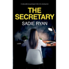 The Secretary: A totally addictive psychological thriller with a shocking twist - Paperback