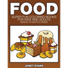 Food: Super Fun Coloring Books for Kids and Adults (Bonus: 20 Sketch Pages) - Paperback