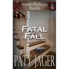 Fatal Fall: A Shandra Higheagle Mystery - Paperback