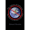 The Sphere of Influence: The Heliocentric Perversion of the Gospel - Hardcover