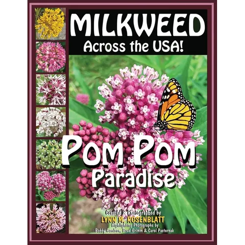 MILKWEED Across the USA!: POM POM Paradise - Paperback