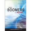 Baby Boomers and Beyond: Tapping the Ministry Talents and Passions of Adults Over 50 - Hardcover