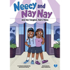 Neecy and Nay Nay and the Tangled, Hairy Mess (Neecy and Nay Nay #1) (a Little Bee Books Chapter Book Series) - Hardcover