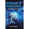 FERMI'S PARADOX Cosmology and Life - Hardcover