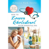 How To Lower Cholesterol With Essential Oil - Paperback