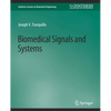 Biomedical Signals and Systems - Paperback