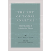 The Art of Tonal Analysis: Twelve Lessons in Schenkerian Theory - Paperback