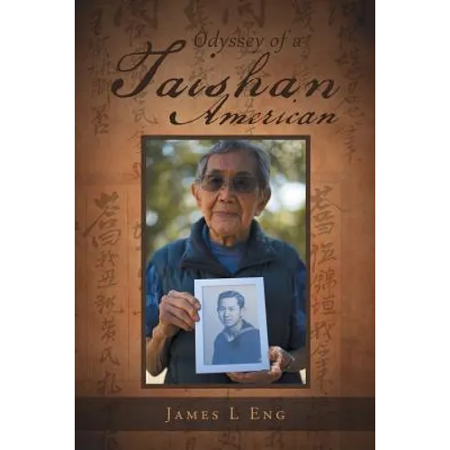 Odyssey of a Taishan American - Paperback