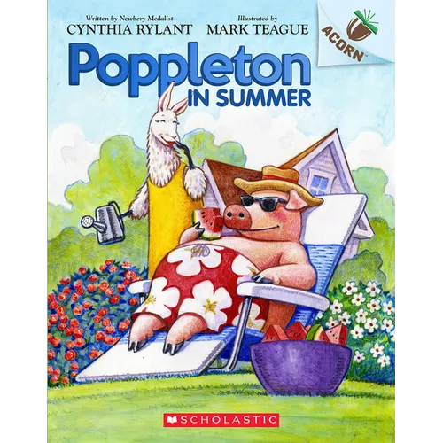 Poppleton in Summer: An Acorn Book (Poppleton #6): Volume 6 - Paperback