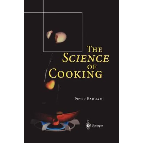 The Science of Cooking - Paperback