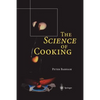 The Science of Cooking - Paperback
