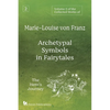 Volume 2 of the Collected Works of Marie-Louise von Franz: Archetypal Symbols in Fairytales: The Hero's Journey - Paperback