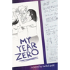 My Year Zero - Paperback