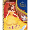 I Am Belle (Disney Beauty and the Beast) - Hardcover