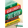 The Book Lover's Quiz Book: Novel Conundrums - Hardcover