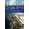 The Chagos Islanders and International Law - Paperback