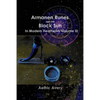 Armanen Runes and the Black Sun in Modern Heathenry Volume III - Paperback