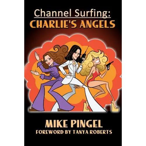 Channel Surfing: Charlie's Angels - Paperback