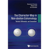 The Character Map in Non-Abelian Cohomology: The: Twisted - Hardcover
