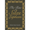 The Rise of Silas Lapham - Paperback